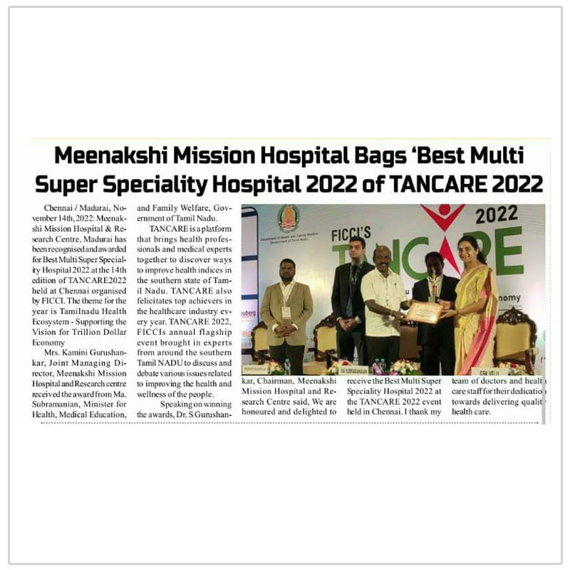 Meenakshi Mission Hospital Bags ‘Best Multi Super Speciality Hospital 2022’ at the 14th Edition of TANCARE 2022 Chennai